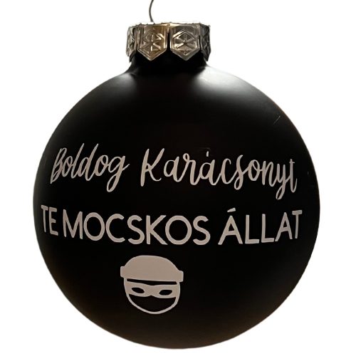 Egyedi, poénos feliratozott és mintázott üveggömb 